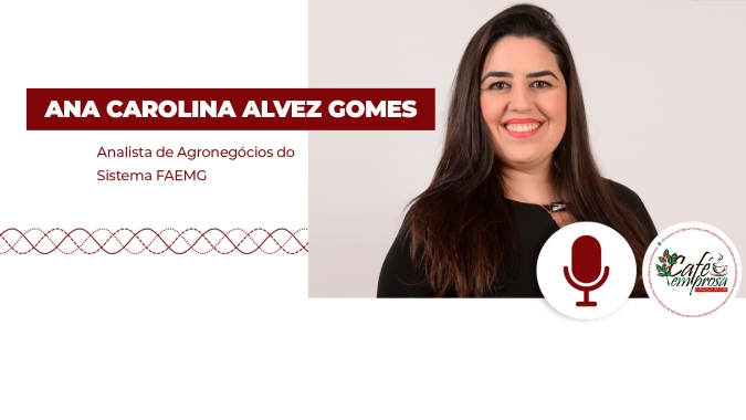 Café em Prosa #90 - Sistema FAEMG: Entenda como projeto vai destacar cafés de qualidade produzidos em Minas Gerais