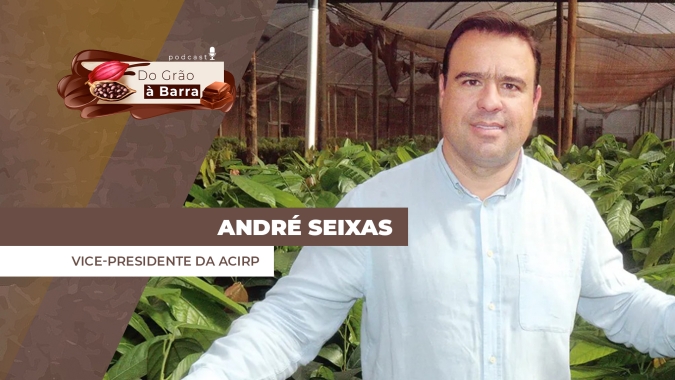 Do Grão à Barra -  Avanço do cacau em SP estimula evento em São José do Rio Preto / SP