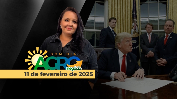 Bom Dia Agro 11/02/2025