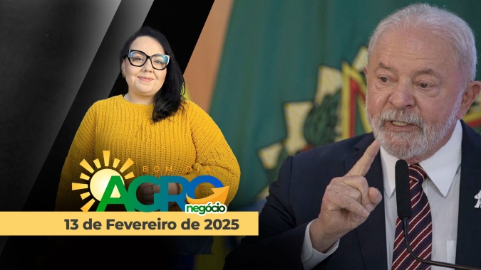 Bom Dia Agro 13/02/2025 - Lula reclamando do "lenga-lenga do Ibama", povos indígenas na FPA, temporais no sul do BR e taxação do agro do PA
