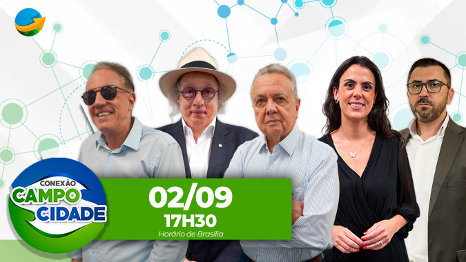 Conexão Campo Cidade destaca importância de Roberto Rodrigues para desenvolvimento da agricultura brasileira