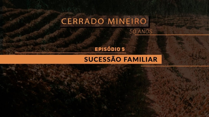Sucessão Familiar: Passar o  bastão para novas gerações deixa a cafeicultura sempre atual no Cerrado