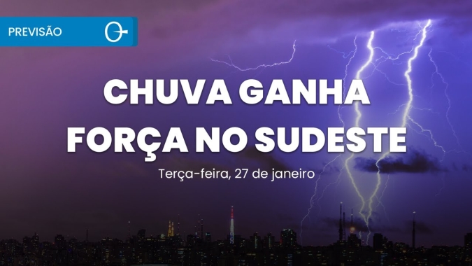 Confira a previsão do tempo para esta terça-feira (27) para todo o Brasil