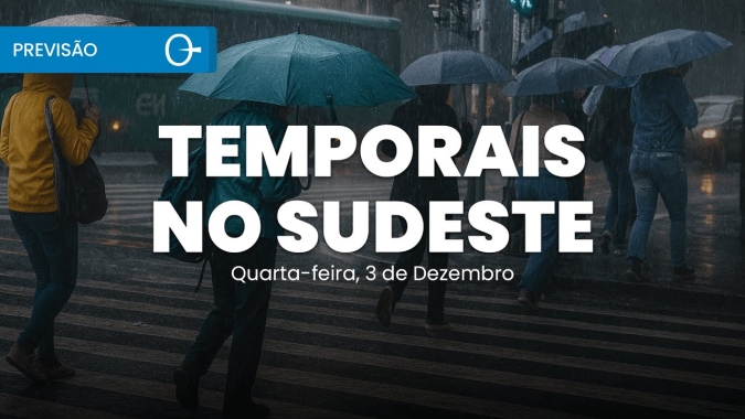 Confira a previsão do tempo para esta quarta-feira (3) para todo o Brasil