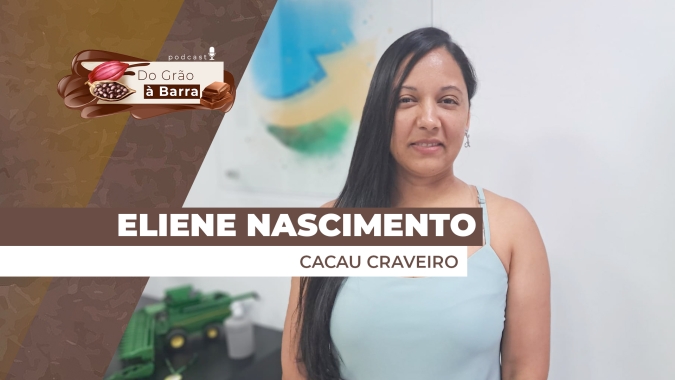 DO GRÃO À BARRA PODCAST #136 - Derivados de cacau de alta qualidade