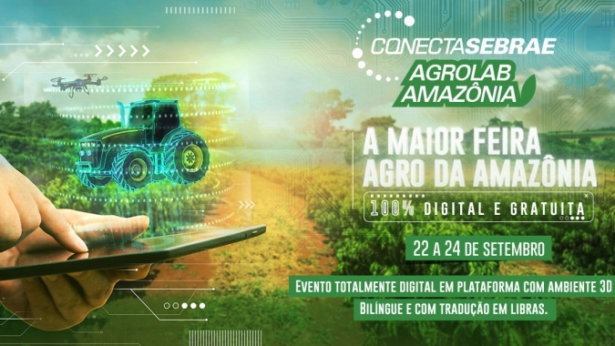 O Agro também é conectado. Vem aí Agrolab Amazônia