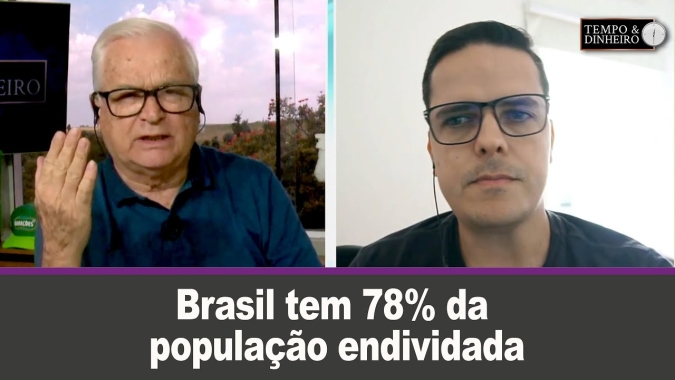 Brasil tem 78% da população endividada e quase 29% com dividas em atraso. O que isso representa?