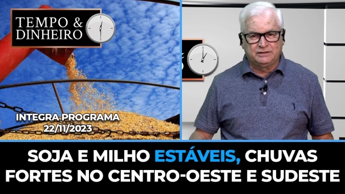 Soja e milho estáveis, Chuvas fortes no centro-oeste e sudeste