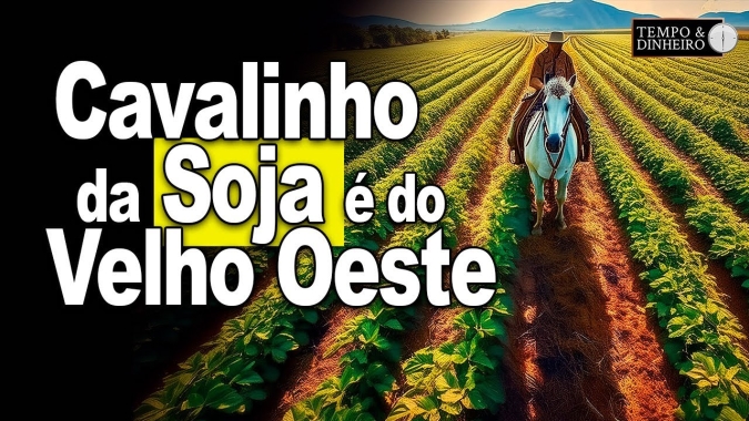 Cavalinho da Soja é do Velho Oeste, analisa Vlamir Brandalizze