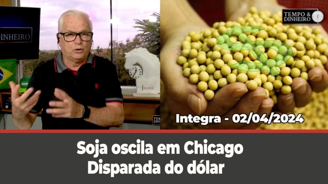 Disparada do dólar e atuação do BC. Soja oscila em Chicago. Chuvas chegam tímidas ao Paraná