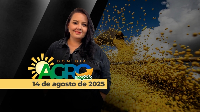 Bom Dia Agro 14/08/2025 - Soja realizando lucros em Chicago, plano "Brasil Soberano" anunciado e relações BRxEUA ainda estremecidas