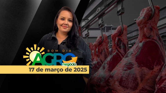 Bom Dia Agro 17/03/2025 - Exportações de carne bovina dos EUA para China comprometidas, tornados nos Estados Unidos, início do outono no BR e Bolsonaro no RJ