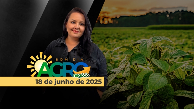 Bom Dia Agro 18/06/2025 - Intensificação do conflito no Oriente Médio, mercado do petróleo, impactos no agro e as mudanças tributárias