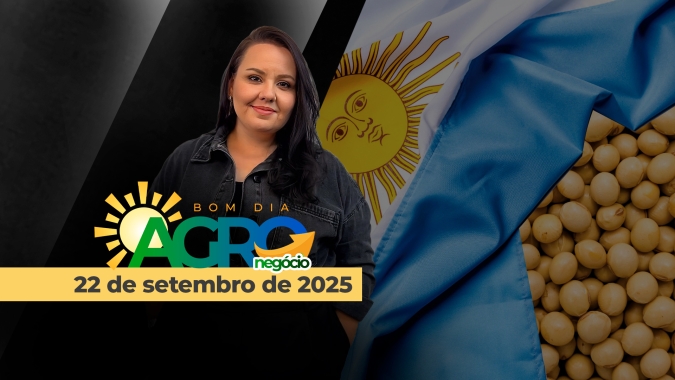 Bom Dia Agro 22/09/2025