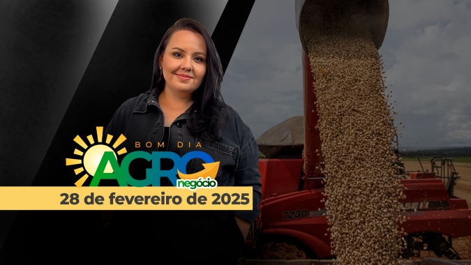 Bom dia Agro 28/02/2025 - Grãos pós Outlook Forum, volatilidade no café, relações azedando entre China e EUA e as taxações ao agro brasileiro