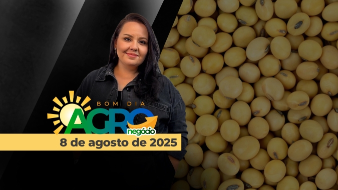 Bom Dia Agro 08/08/2025 - Brasília em alerta, programa de exportações de soja e milho americano e as distantes negociações comerciais BR x EUA