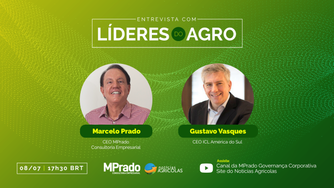 Líderes do Agro: Marcelo Prado entrevista Gustavo Vasques, CEO da ICL América do Sul