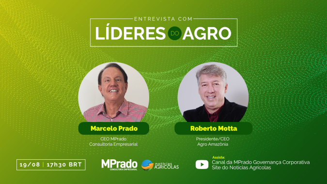 Futuro do setor de distribuição de insumos agrícolas associado às novas tecnologias; Marcelo Prado entrevista CEO da Agro Amazônia