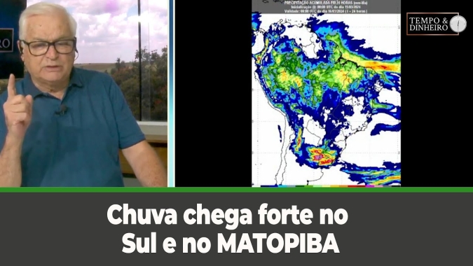 Chuva chega forte no Sul e no MATOPIBA. Temperaturas elevadas em boa parte do País
