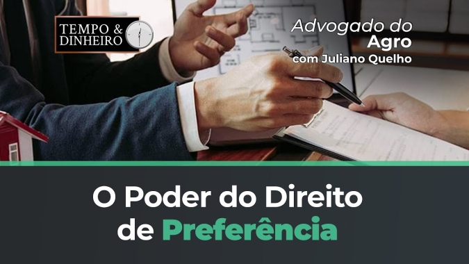 Você já conhece o poder do direito de preferência?
