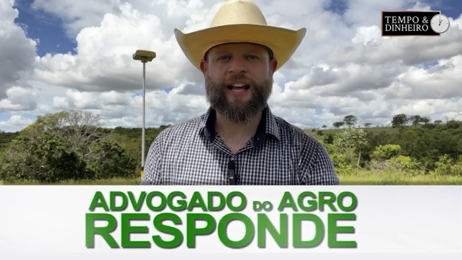 Advogado do Agro Responde sobre regularização da matrícula do imóvel rural, escritura da área