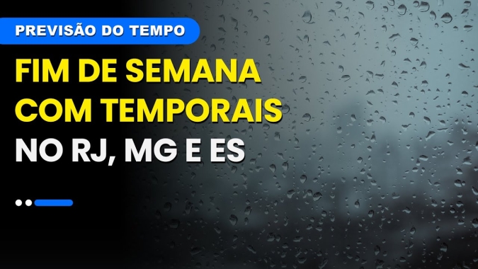 Confira a previsão do tempo para este final de semana Sábado (9) e Domingo (10) para todo o Brasil