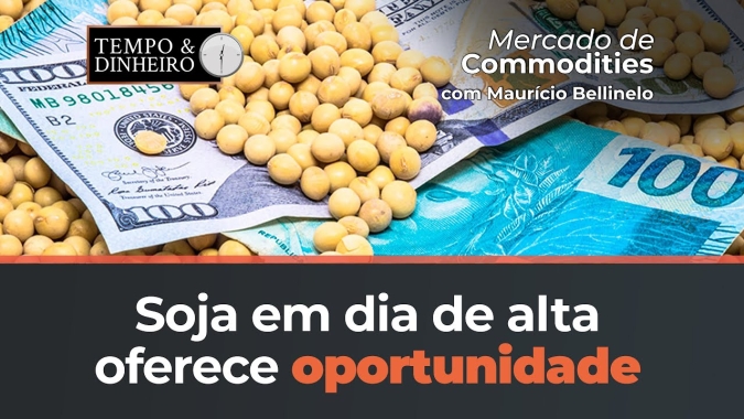 Soja em  dia de alta oferece oportunidade para hedge, afirma Bellinel