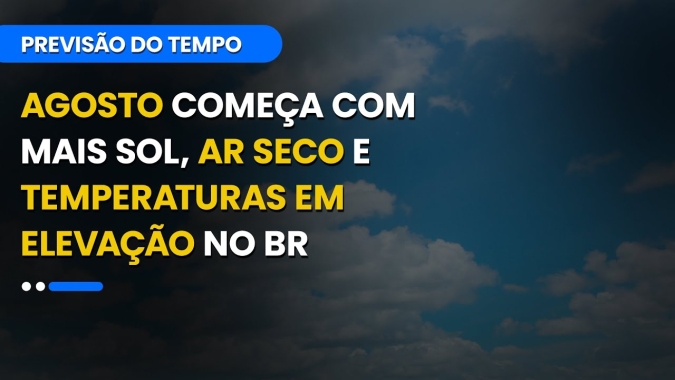 Confira a previsão do tempo para esta quinta-feira (01) para todo o Brasil