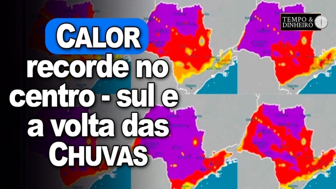 Calor recorde no centro-sul e chuvas de volta na 2ª quinzena de setembro, informa Ronaldo Coutinho