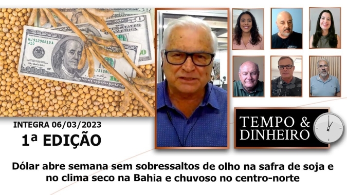 Dólar abre semana de olho na safra de soja e no clima seco na Bahia e chuvoso no centro-norte