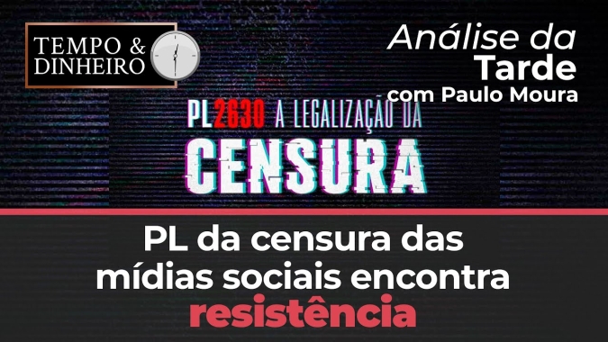 Projeto de Lei  da censura das mídias sociais encontra resistência de conservadores e público