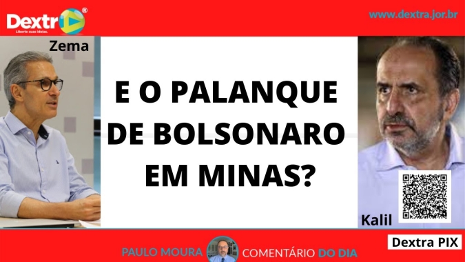 E o palanque de Bolsonaro em Minas? Análise por Paulo Moura, cientista político do canal Dextra