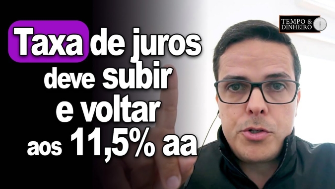 Taxa de juros deve subir e voltar aos 11,5% aa com avanço da inflação , projeta Maurício Bellinelo
