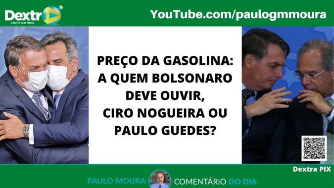 Preço da gasolina: A quem Bolsonaro deve ouvir? Análise por Paulo Moura, cientista político do canal Dextra