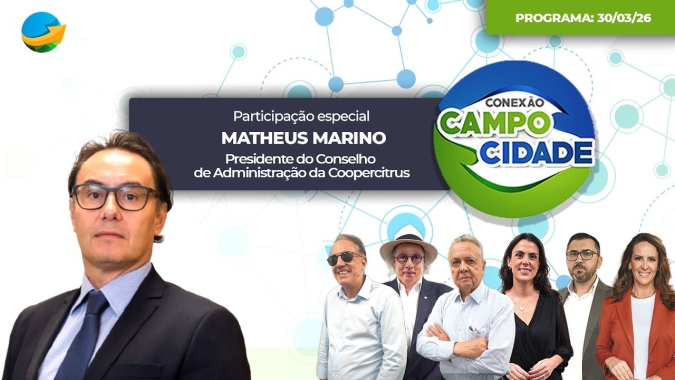 Maior risco para a atividade rural na safra 2026/27 é financeiro, afirma presidente da Coopercitrus