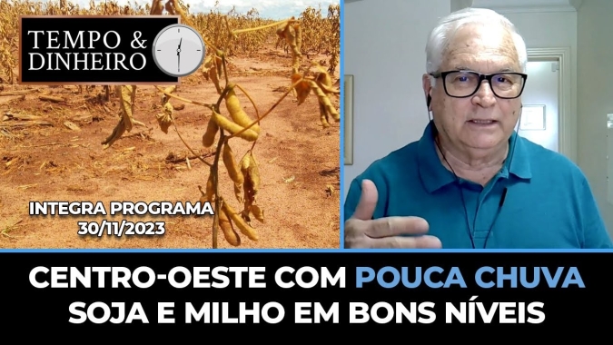 Centro-oeste com pouca chuva, Soja e milho em bons níveis
