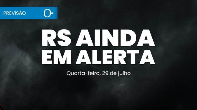 Chuva perde força no RS, mas alerta continua para transtornos | Previsão do tempo 29/07/2026