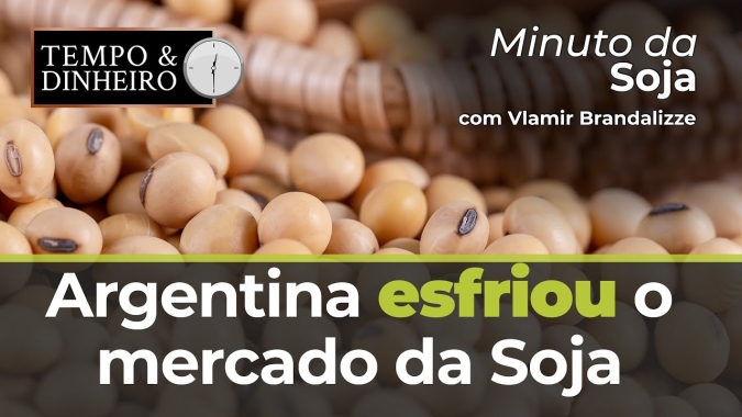 Argentina esfriou o mercado da Soja