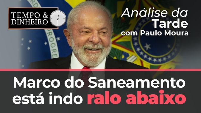 Marco do Saneamento está indo ralo abaixo com atuação do governo Lula
