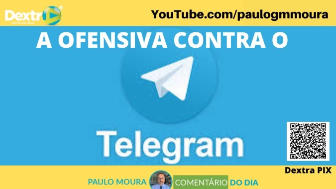 A ofensiva contra o Telegram, análise por Paulo Moura, cientista político do canal Dextra