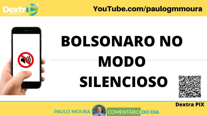 Bolsonaro no modo silencioso, análise por Paulo Moura, cientista político do canal Dextra