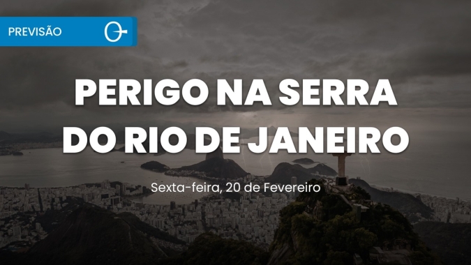Chuva volumosa eleva o risco na Serra do RJ e Zona da Mata 20/02/2026