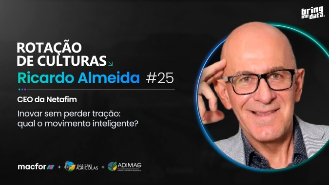 Rotação de Culturas Podcast #25 - Inovar sem perder tração: Qual o movimento inteligente?