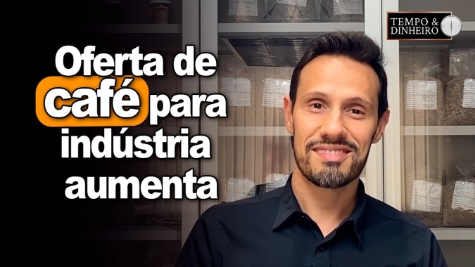 Café tem valorização nas bolsas e oferta de café para indústria aumenta, informa Bruno Labs