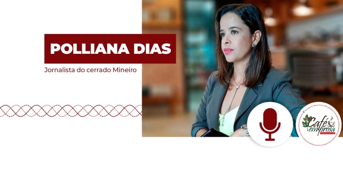 Café em Prosa #99 - Cerrado Mineiro completa 50 anos de café em 2022 e comunicação direta com produtores foi fator crucial para conquistar destaque no mercado
