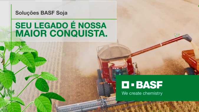 Soluções BASF Soja - Seu Legado é a nossa maior conquista