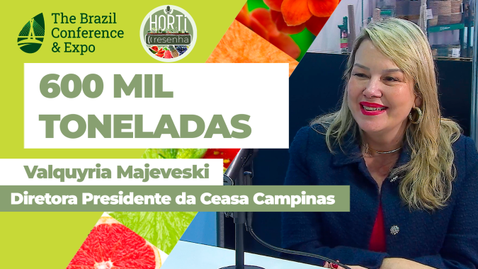 HORTI RESENHA ESPECIAL IFPA - 600 mil toneladas de produtos do agro foram comercializadas em 2025 na Ceasa Campinas