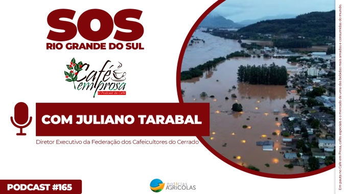 Cerrado Mineiro unido pelo Rio Grande do Sul: Setor cafeeiro se une para ajudar famílias gaúchas duramente afetadas pela chuva