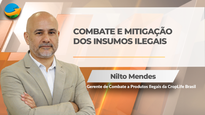 Croplife intensifica campanha contra o uso de insumos ilegais e destaca os riscos de utilização desse tipo de produto