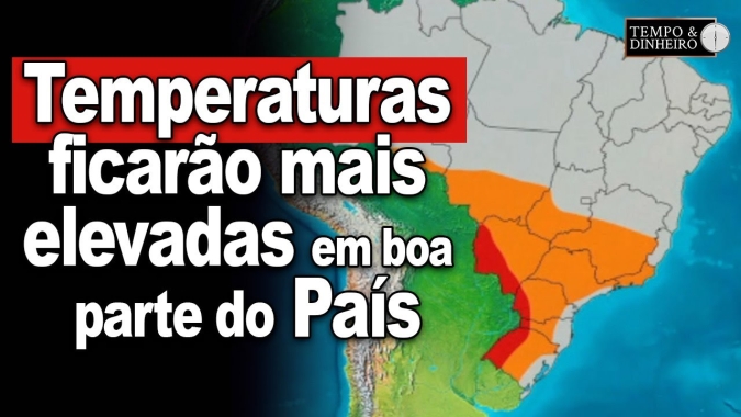 Previsão do tempo mostra que temperaturas ficarão mais elevadas em boa parte do País